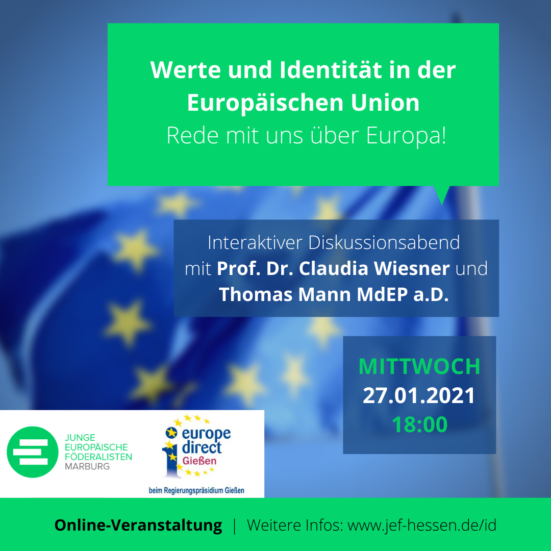 JEF Marburg: Interaktiver Diskussionsabend mit EDIC Gießen am 27.01.2021 - Werte und Identität in der Europäischen Union