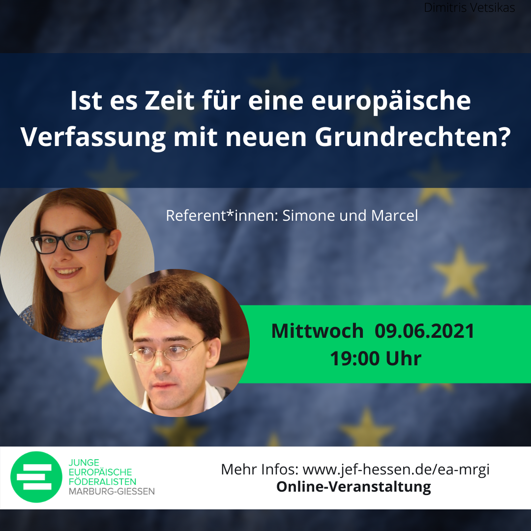 Ist es Zeit für eine europäische Verfassung mit neuen Grundrechten?