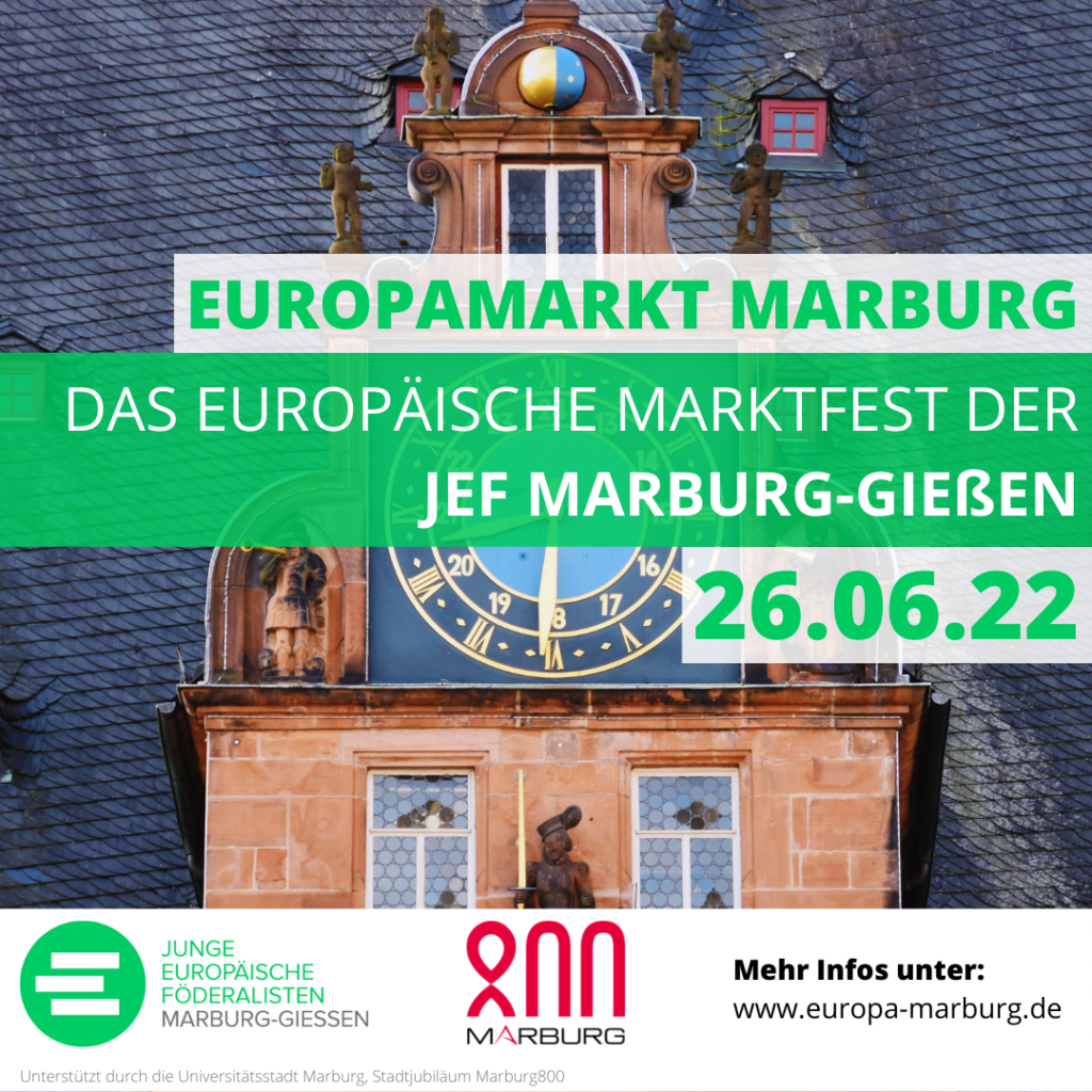 Europamarkt Marburg – Das europäische Marktfest der JEF Marburg-Gießen | 26.06.2022 | Marburg800
